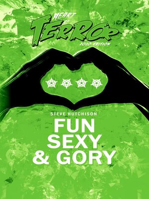 cover image of Fun, Sexy & Gory